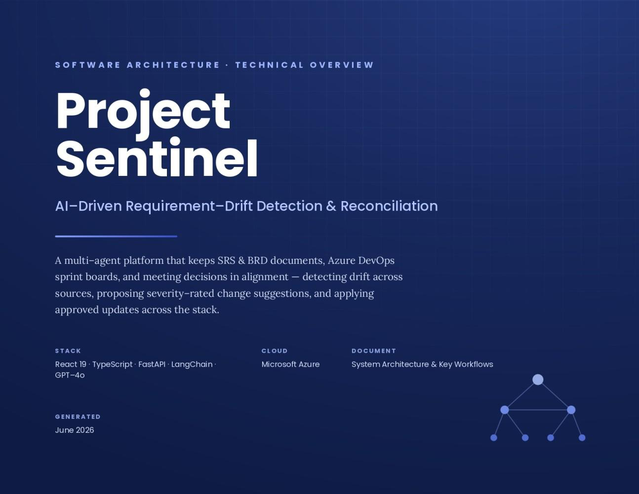 Project Sentinel — technical overview